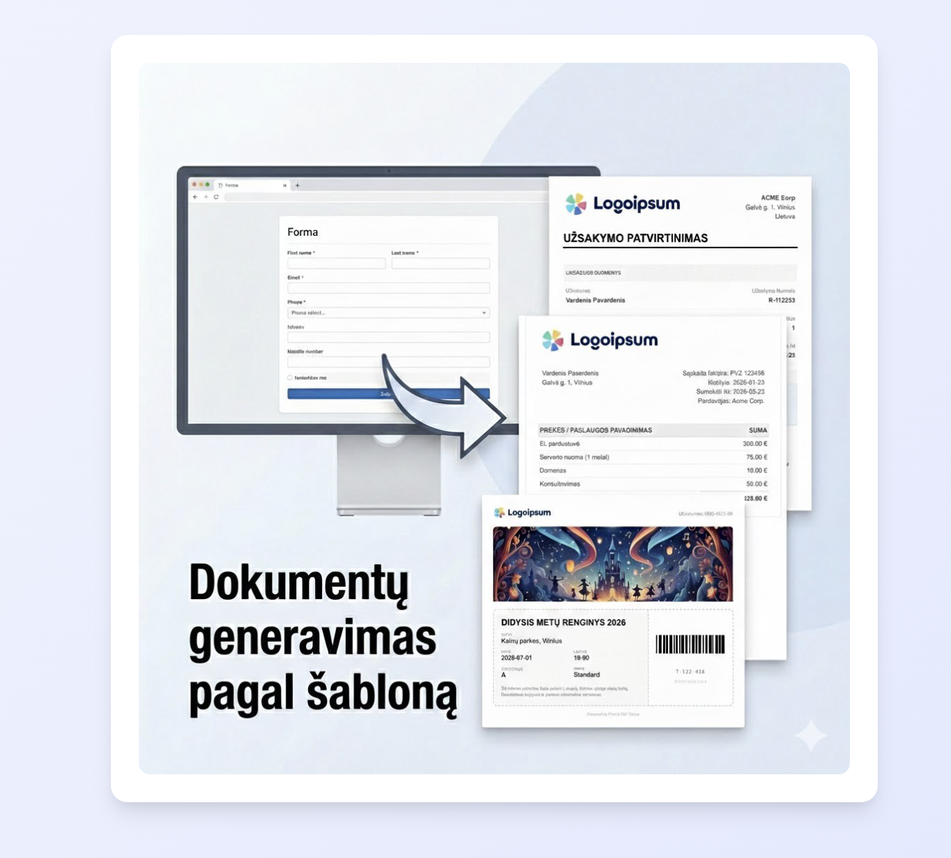 Dokumentų Automatizavimas. Šablonai.